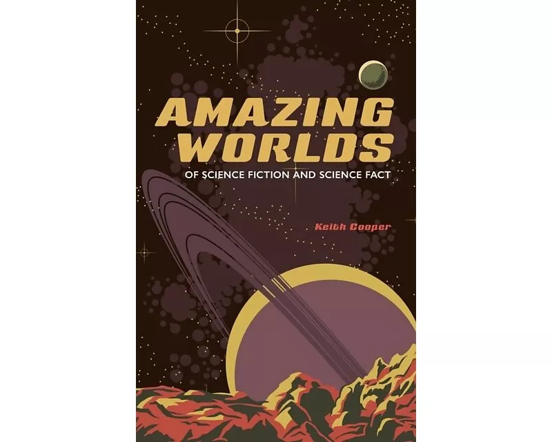 Amazing Worlds of Science Fiction and Science Fact