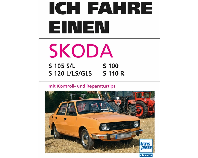 Ich fahre einen Skoda