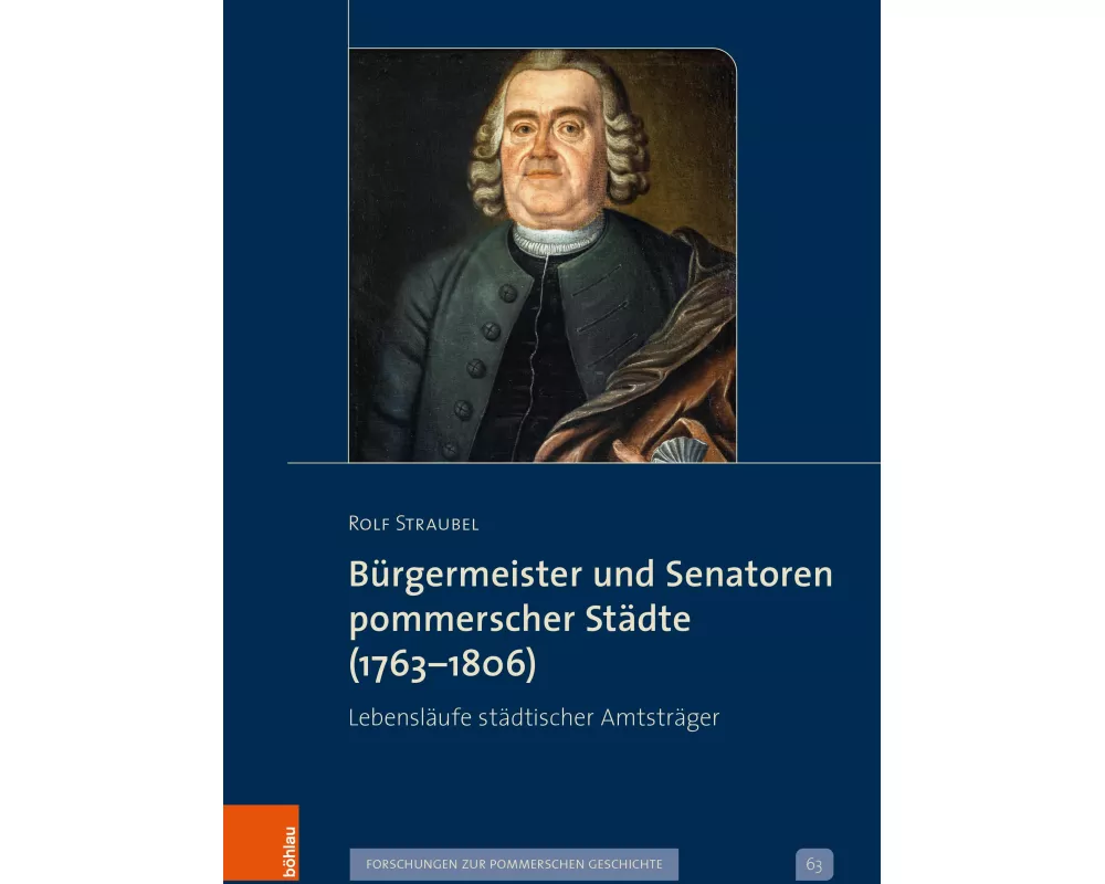Bürgermeister und Senatoren pommerscher Städte (1763-1806)