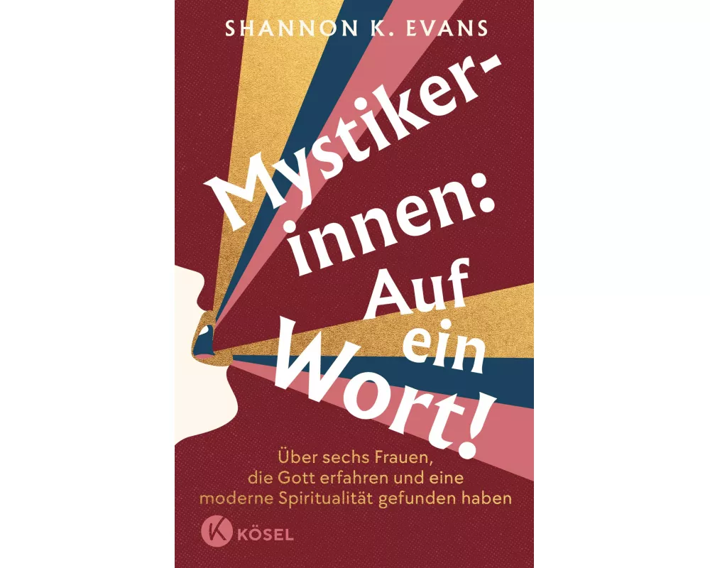 Mystikerinnen: Auf ein Wort!