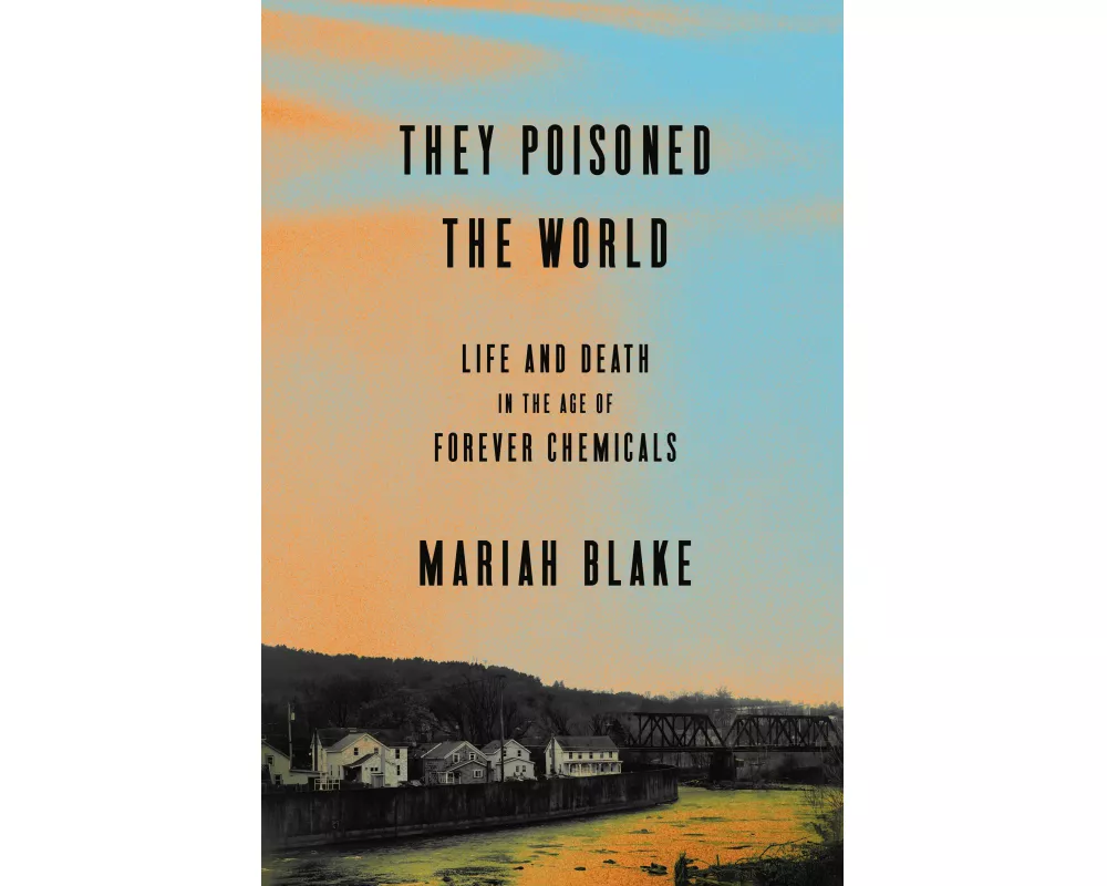 They Poisoned the World