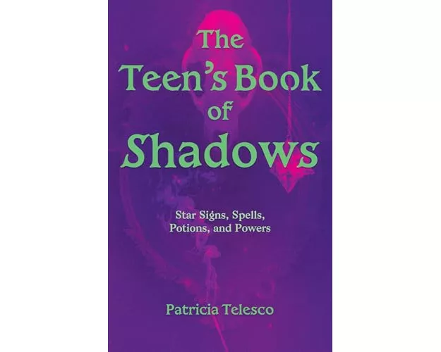 The Teen's Book of Shadows