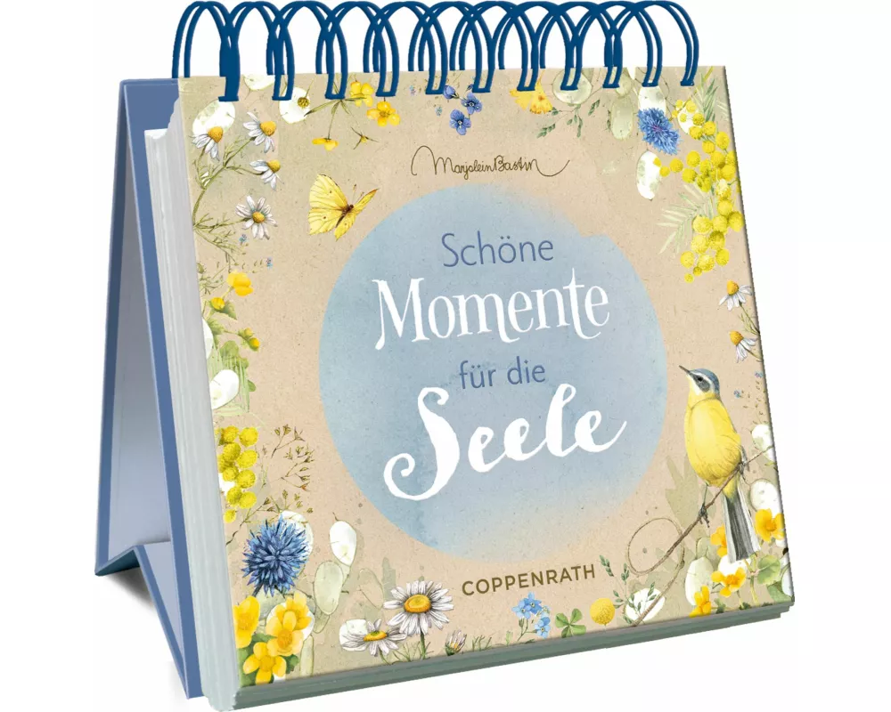 Schöne Momente für die Seele