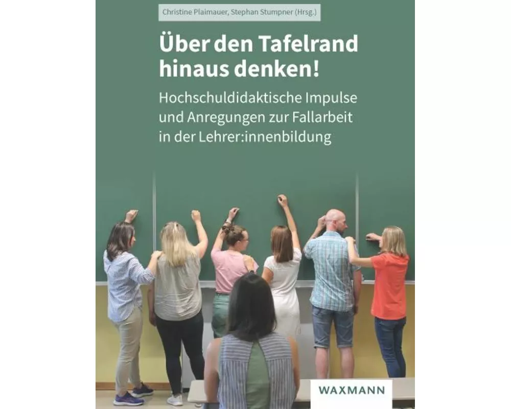 Über den Tafelrand hinaus denken!