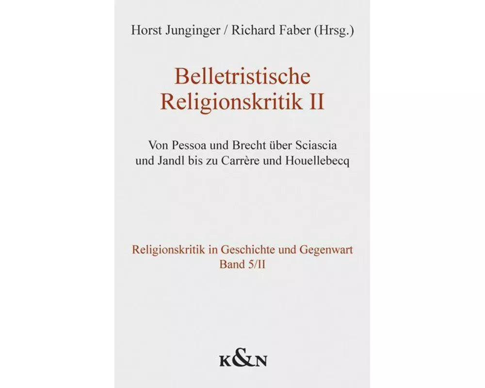 Belletristische Religionskritik II