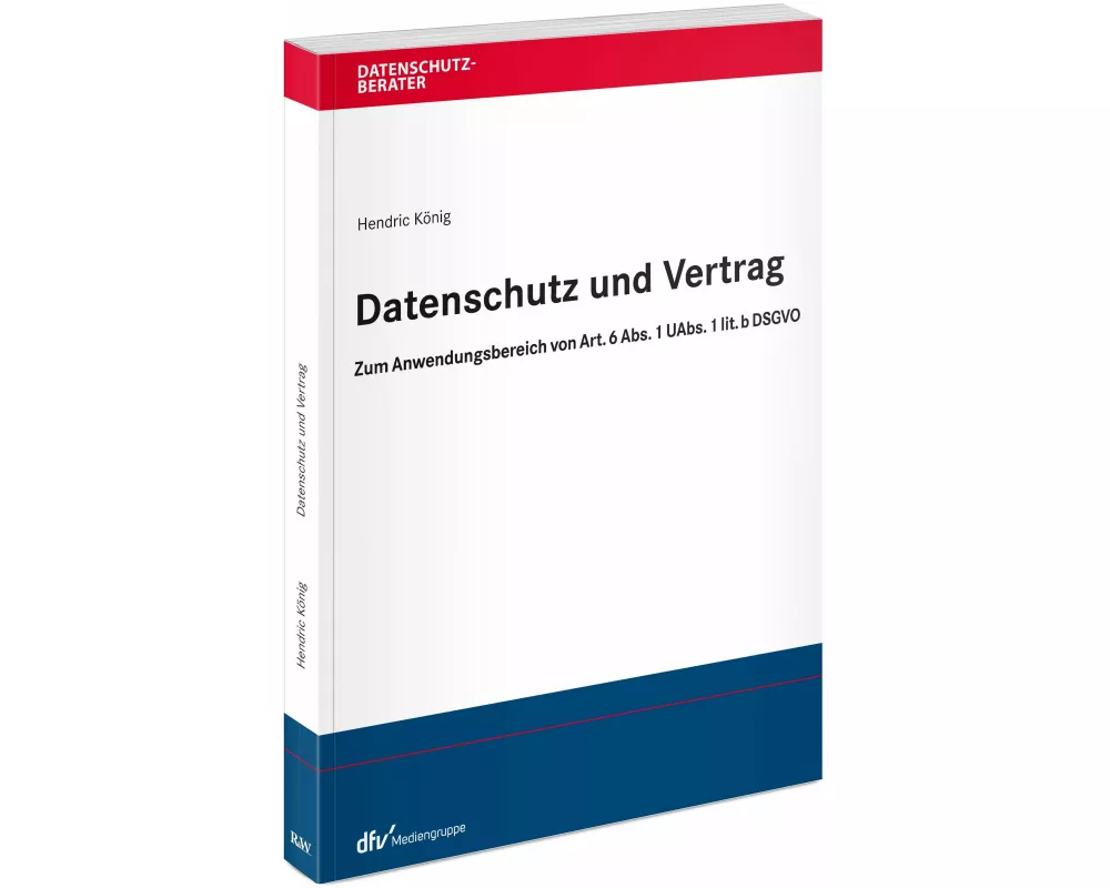 Datenschutz und Vertrag