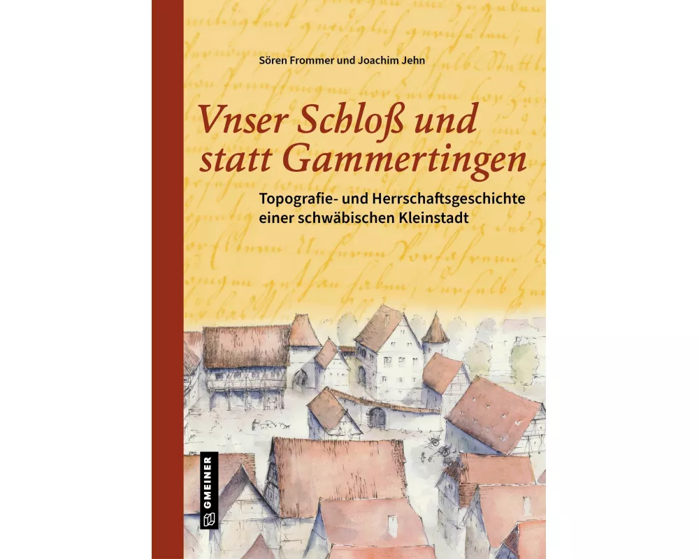Unser Schloß und statt Gammertingen