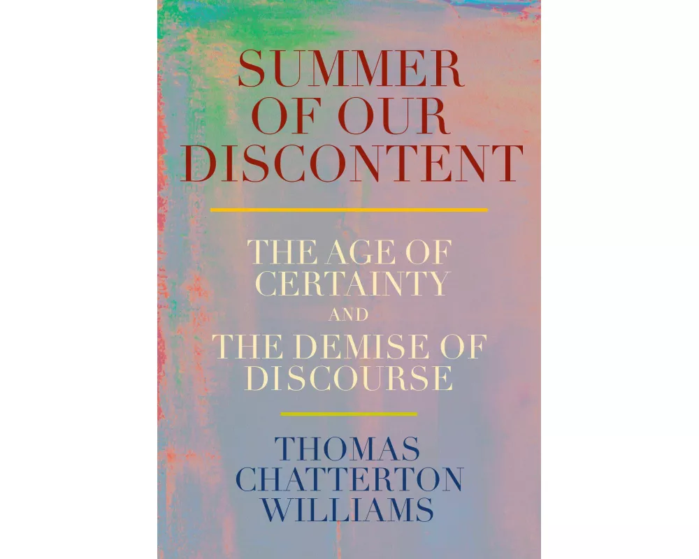 Summer of Our Discontent