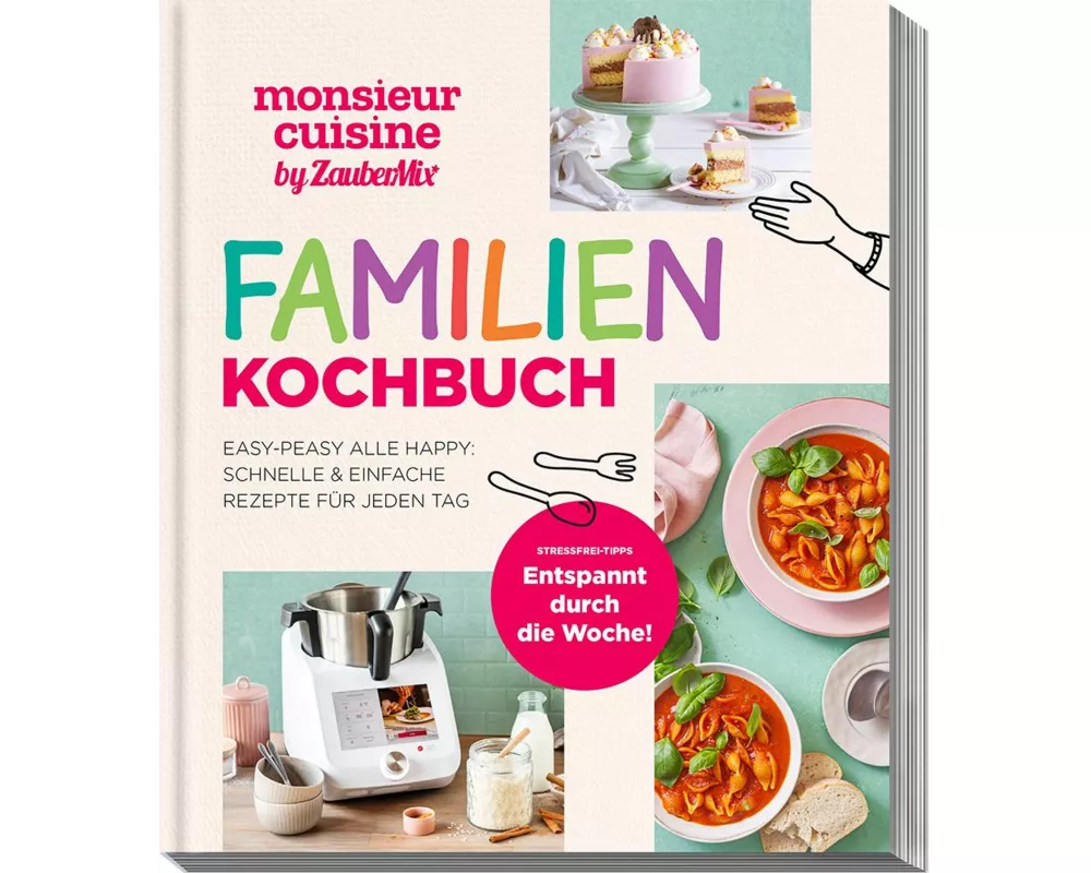 monsieur cuisine by ZauberMix – Familienkochbuch