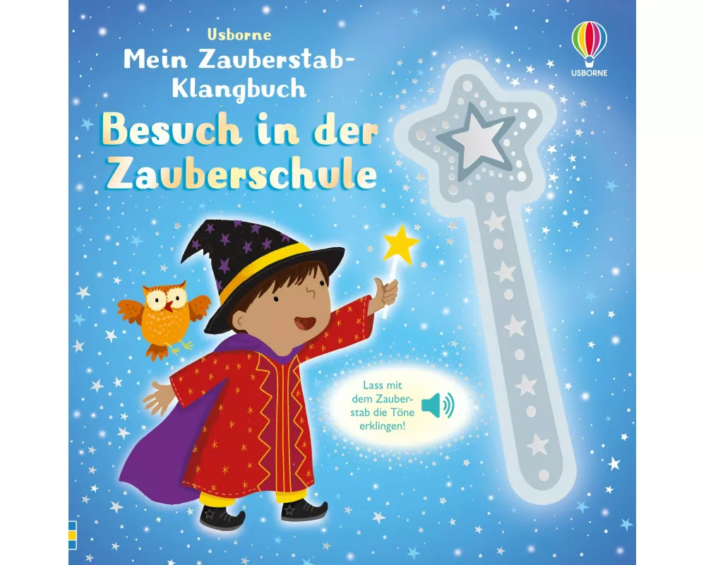 Mein Zauberstab-Klangbuch: Besuch in der Zauberschule