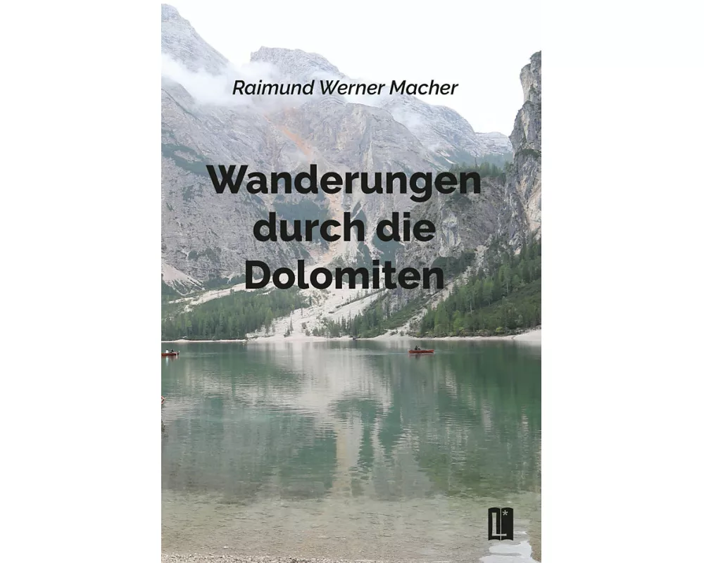 Wanderungen durch die Dolomiten