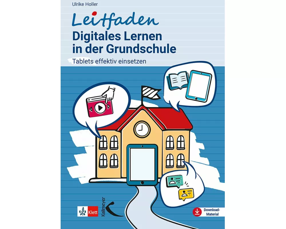 Leitfaden Digitales Lernen in der Grundschule