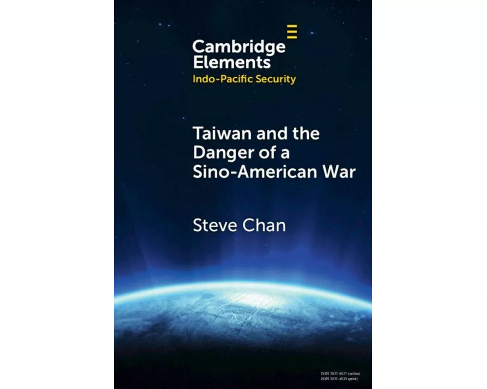 Taiwan and the Danger of a Sino-American War