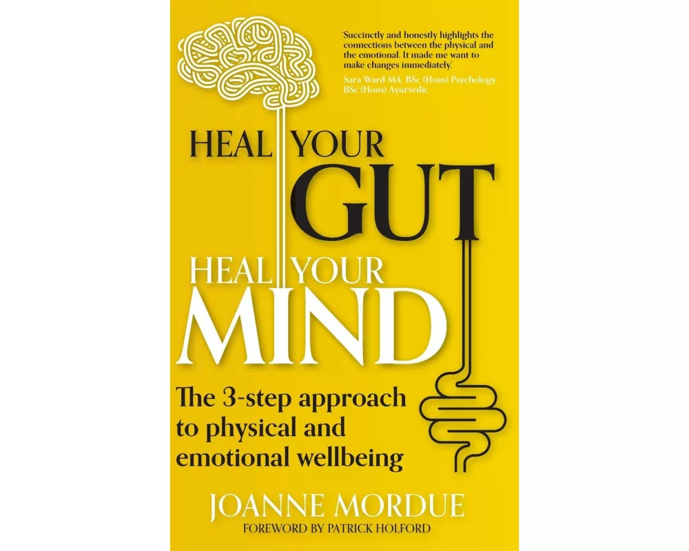 Heal Your Gut, Heal Your Mind
