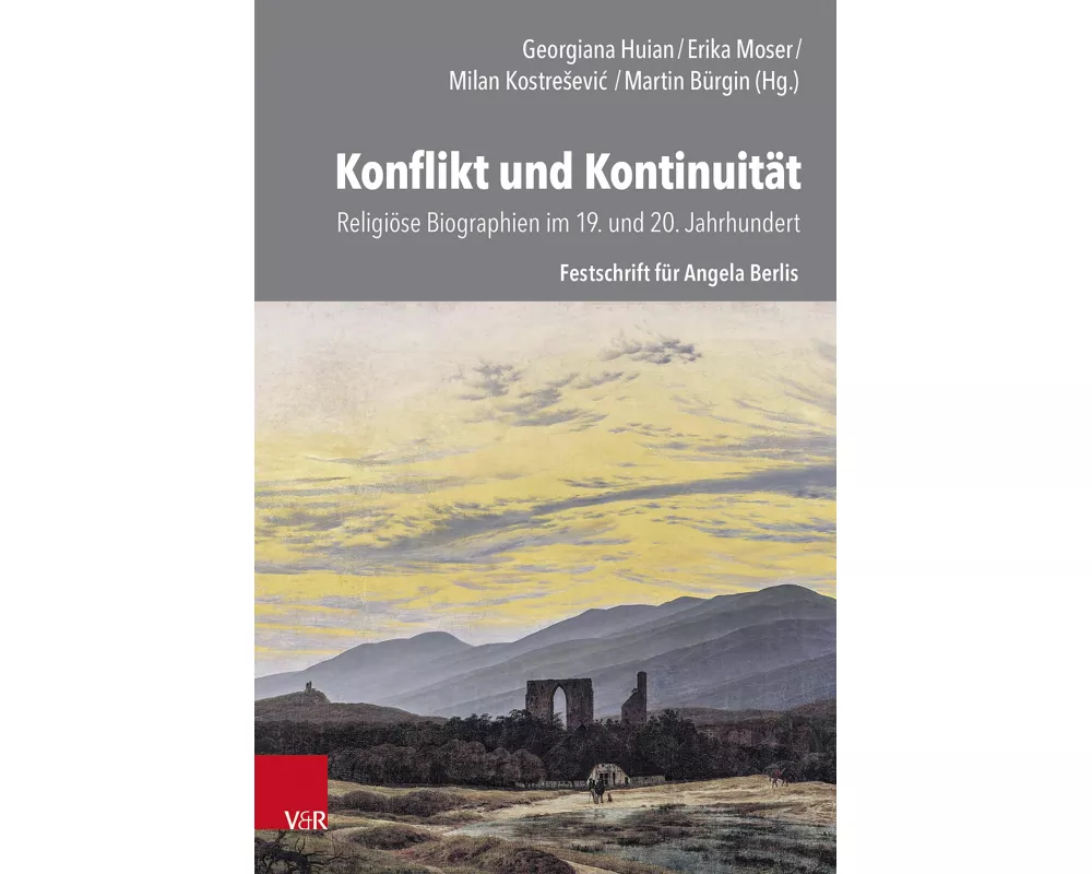 Konflikt und Kontinuität: Religiöse Biographien im 19. und 20. Jahrhundert