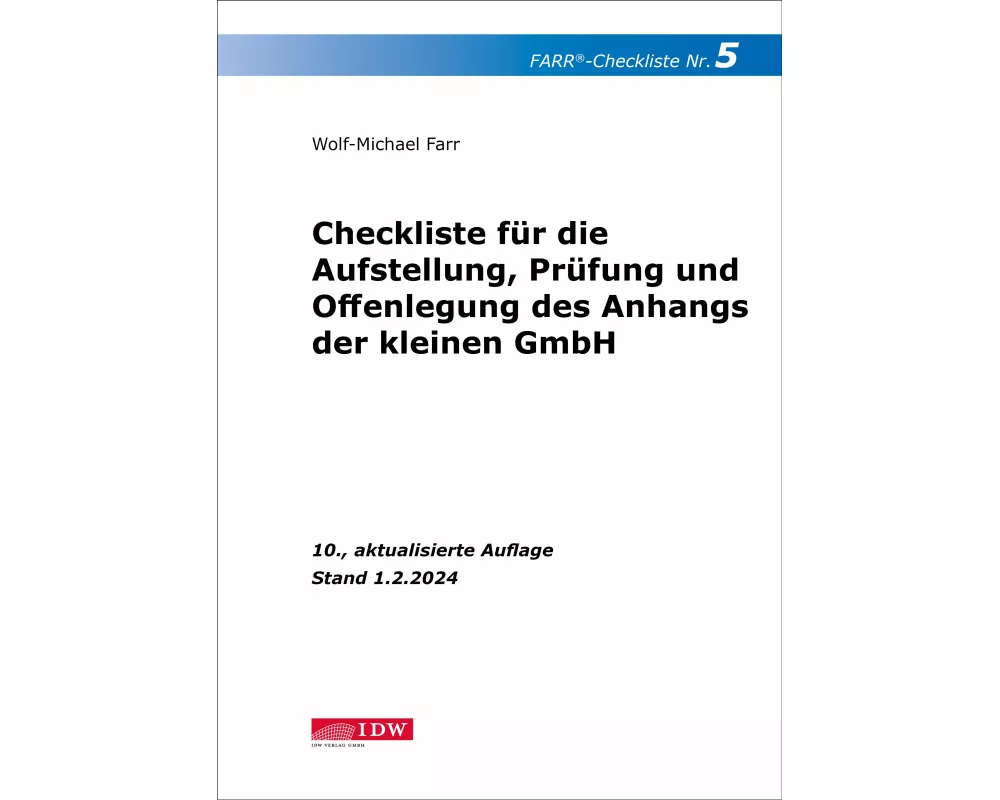 FARR Checkliste 5 für die Aufstellung, Prüfung und Offenlegung des Anhangs der kleinen GmbH