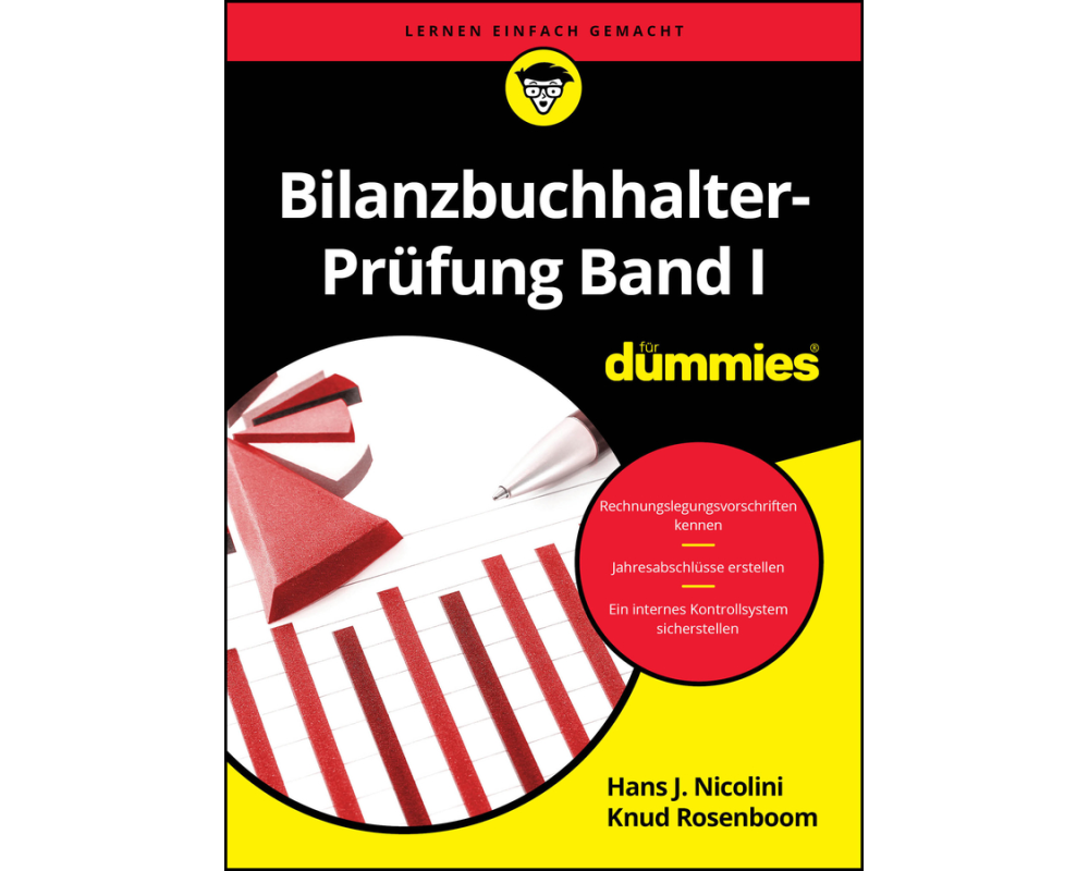 Bilanzbuchhalter-Prüfung Band I für Dummies