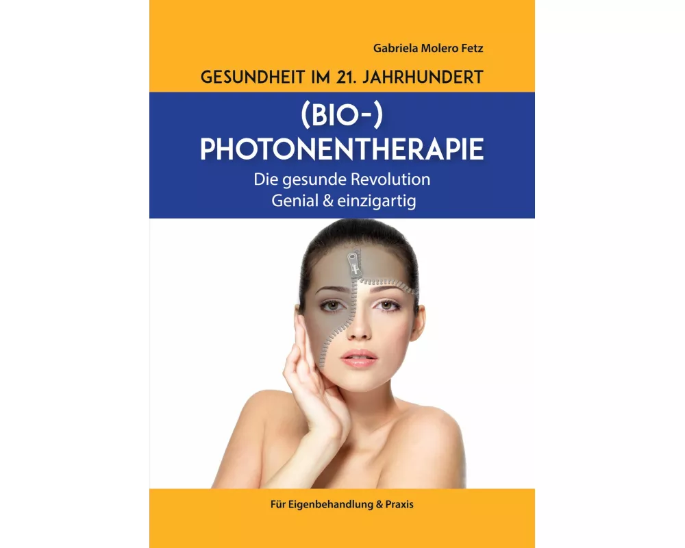 Gesundheit im 21. Jahrhundert: Biophotonentherapie