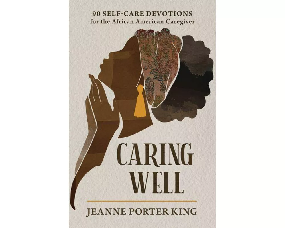 Caring Well