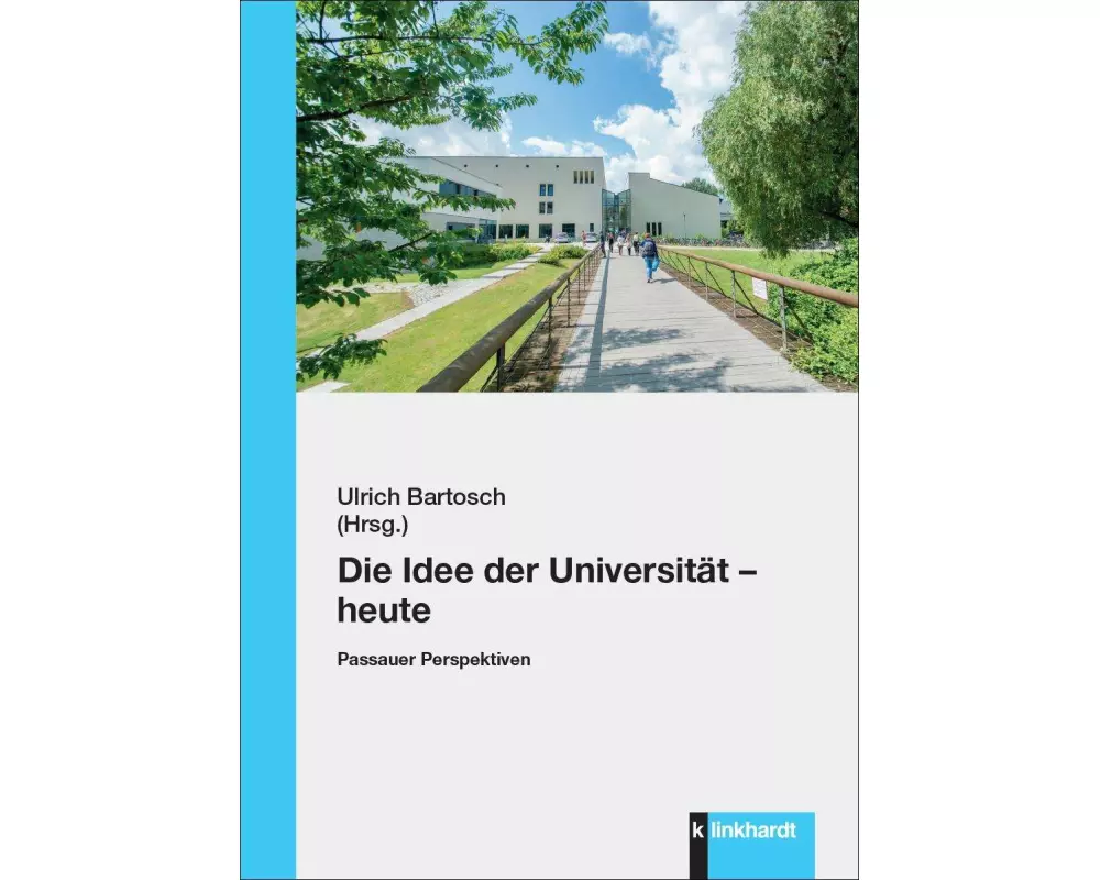 Die Idee der Universität - heute