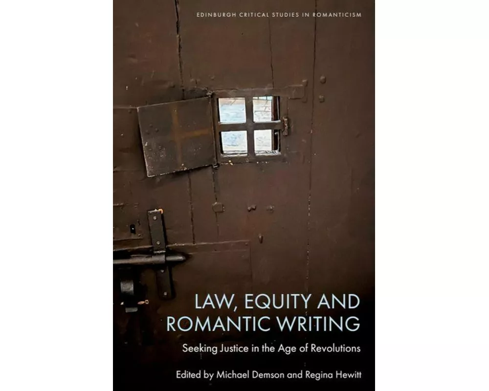 Law, Equity and Romantic Writing