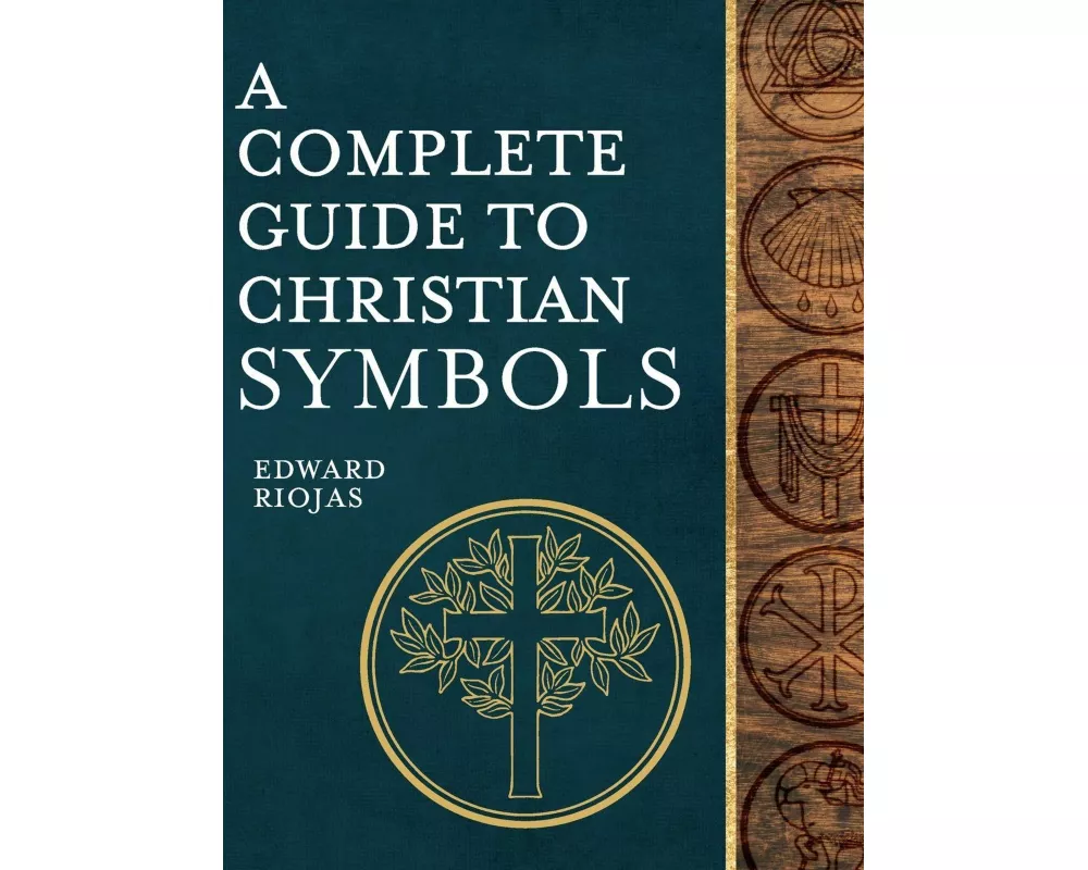 A Complete Guide to Christian Symbols