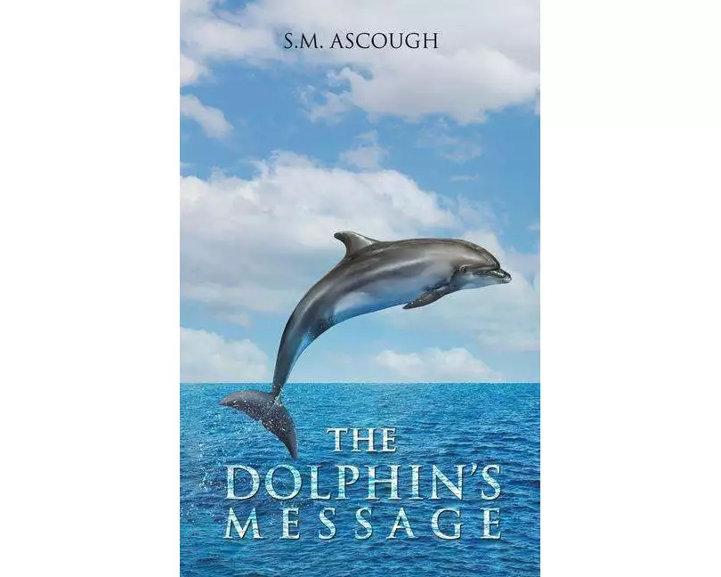 The Dolphin's Message