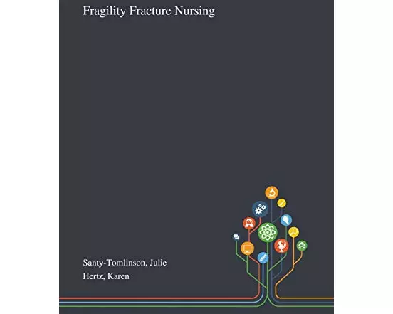 Fragility Fracture Nursing