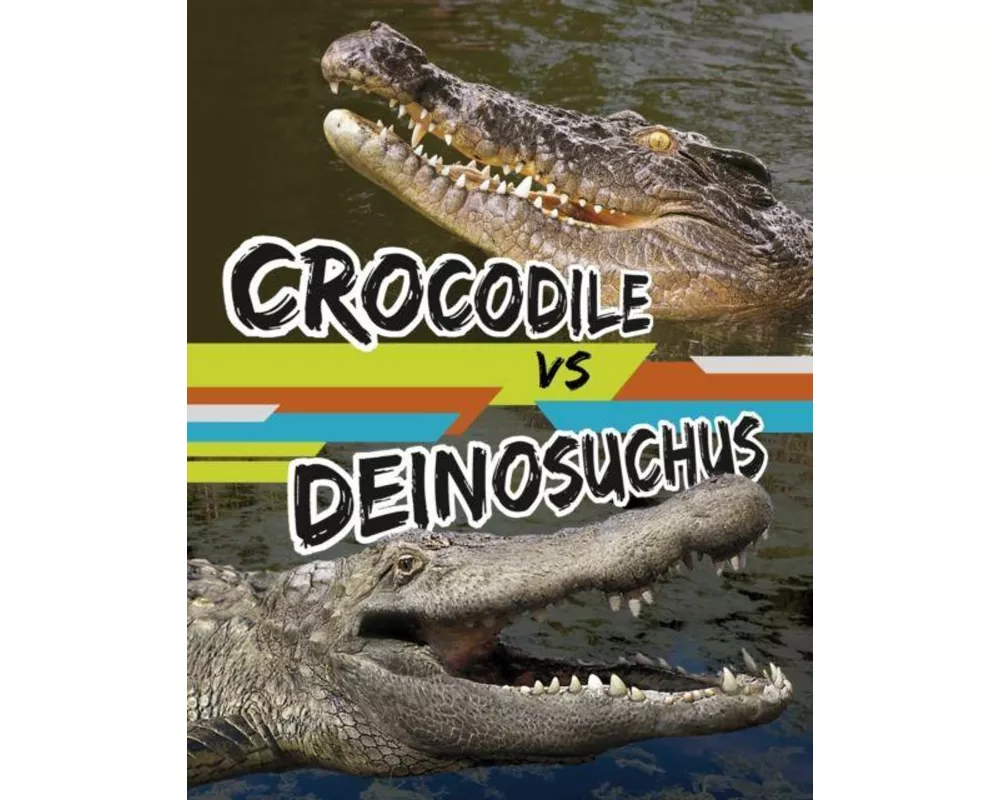 Crocodile vs Deinosuchus