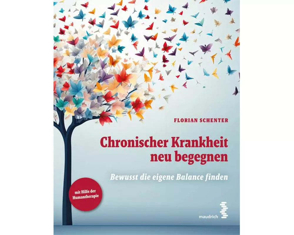 Chronischer Krankheit neu begegnen