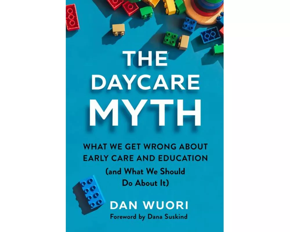 The Daycare Myth