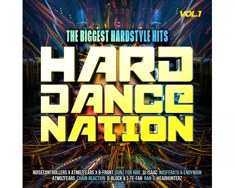 Hard Dance Nation Vol.1/The Biggest Hardstyle Hits