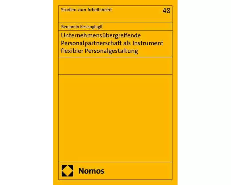 Unternehmensübergreifende Personalpartnerschaft als Instrument flexibler Personalgestaltung