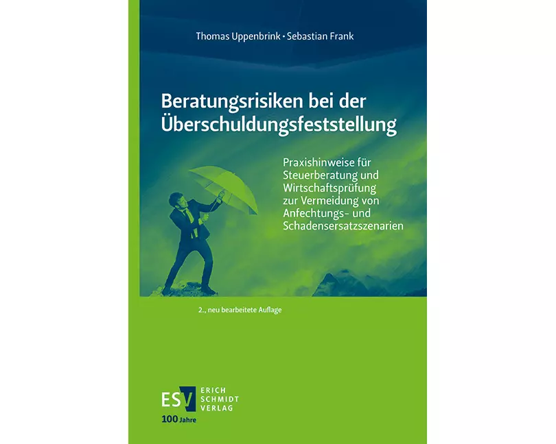 Beratungsrisiken bei der Überschuldungsfeststellung