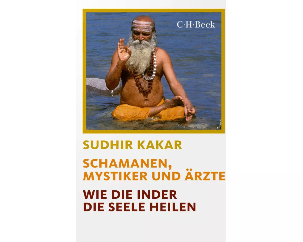 Schamanen, Mystiker und Ärzte