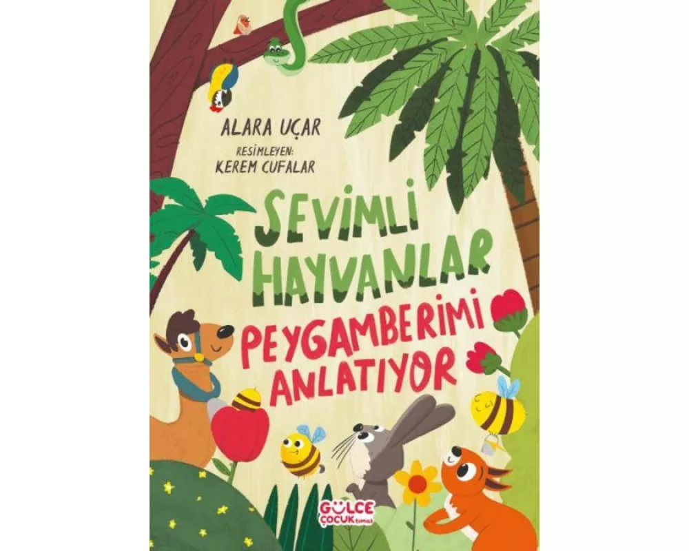 Sevimli Hayvanlar Peygamberimi Anlatiyor