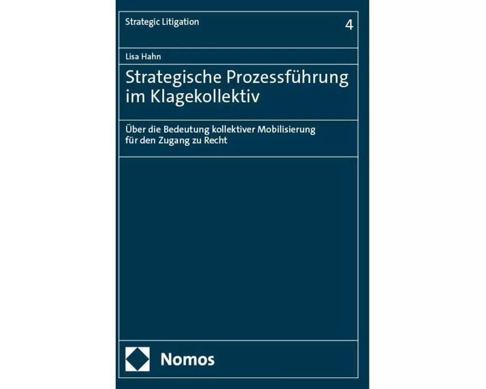 Strategische Prozessführung im Klagekollektiv