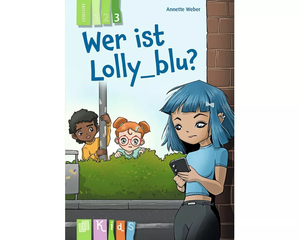 Wer ist Lolly_blu? – Lesestufe 3