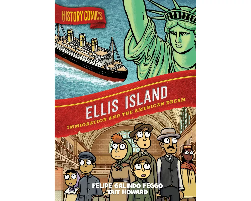 History Comics: Ellis Island