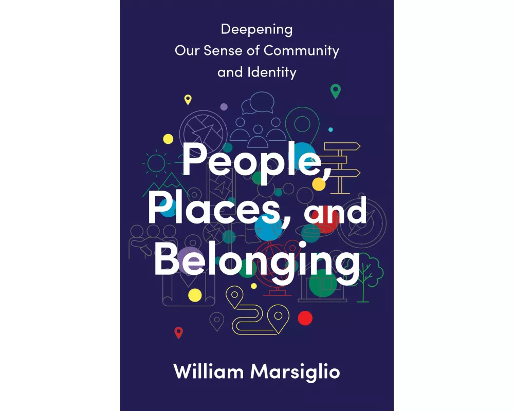 People, Places, and Belonging