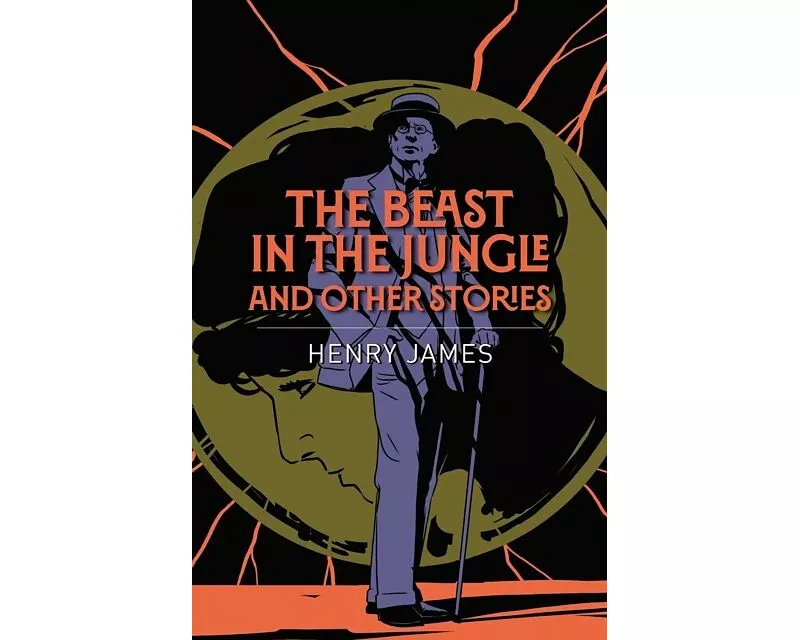 The Beast in the Jungle and Other Stories