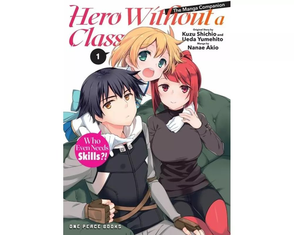 Hero Without a Class Volume 1: The Manga Companion