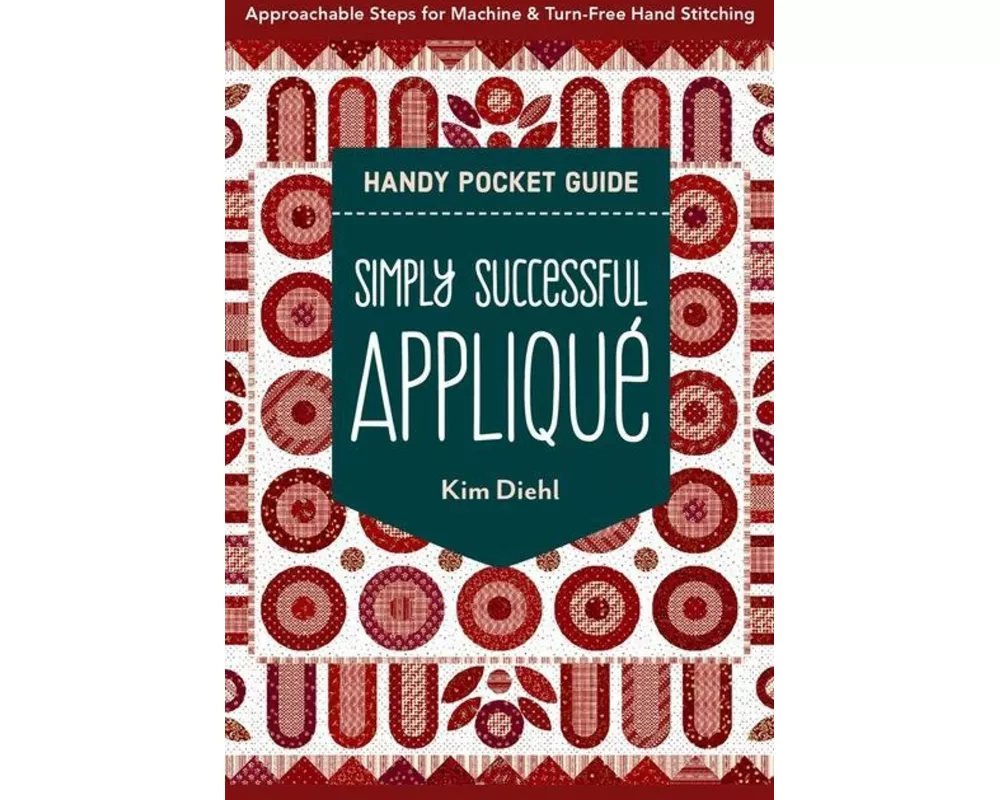 Simply Successful Applique Handy Pocket Guide