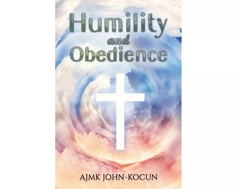 Humility and Obedience