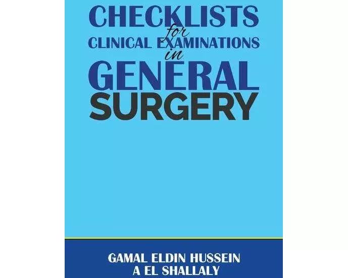Checklists for Clinical Examinations in General Surgery