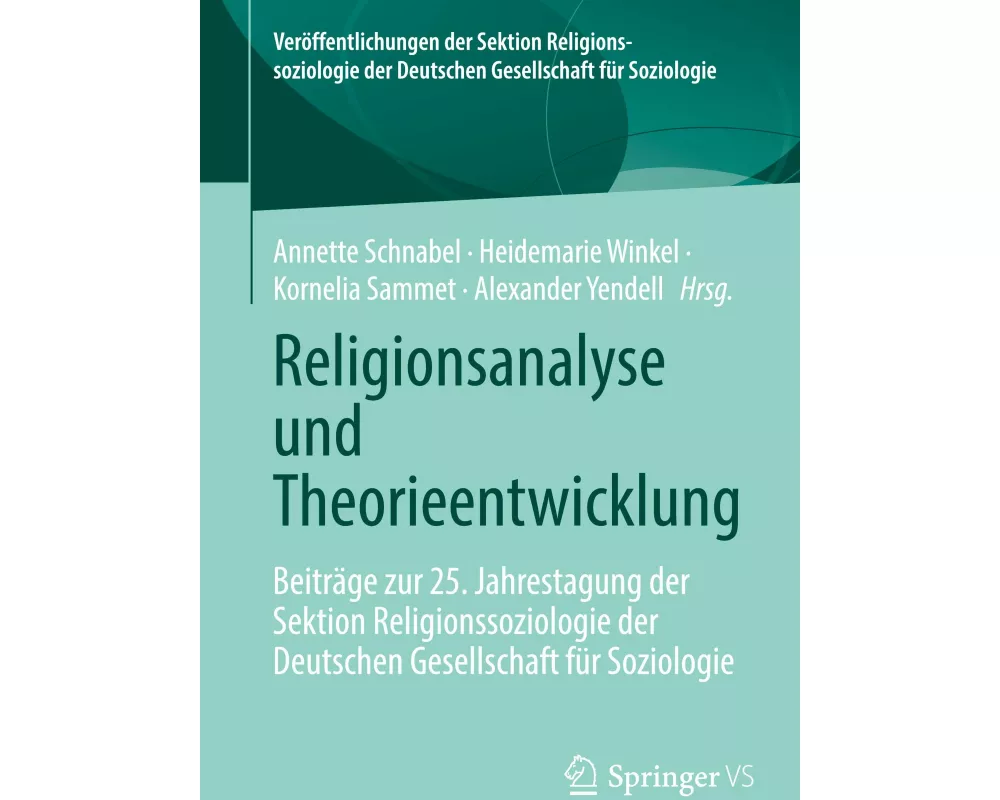 Religionsanalyse und Theorieentwicklung