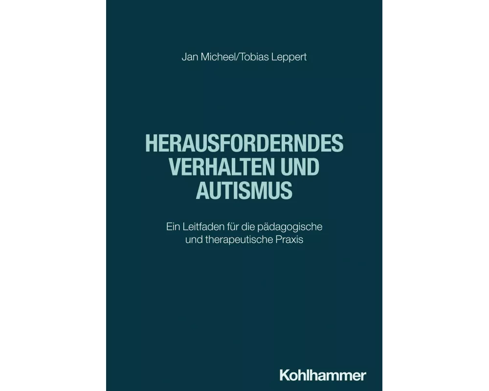 Herausforderndes Verhalten und Autismus