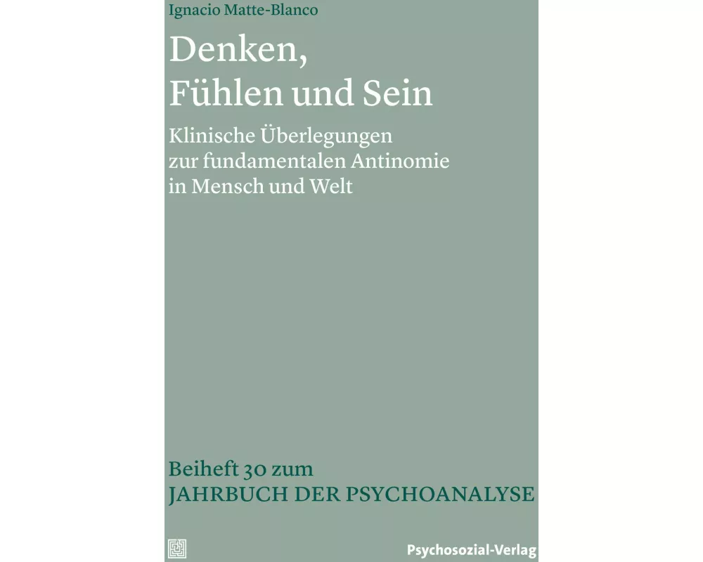 Denken, Fühlen und Sein