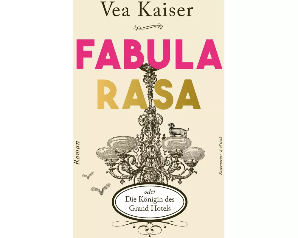 Fabula Rasa oder Die Königin des Grand Hotels