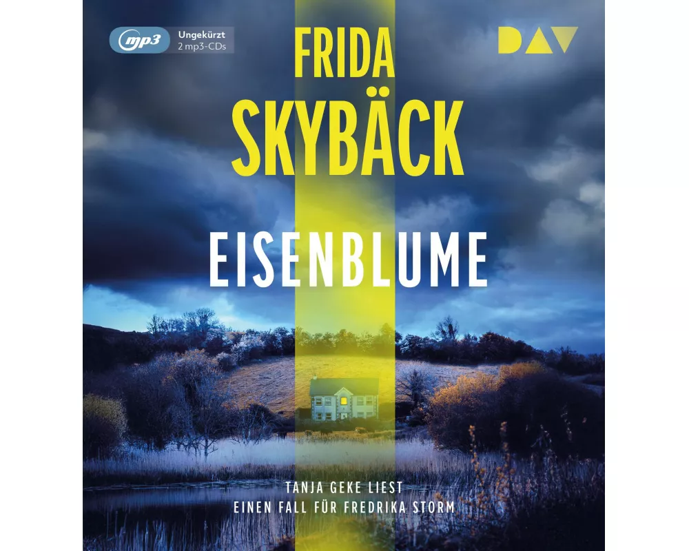Eisenblume. Ein Fall für Fredrika Storm